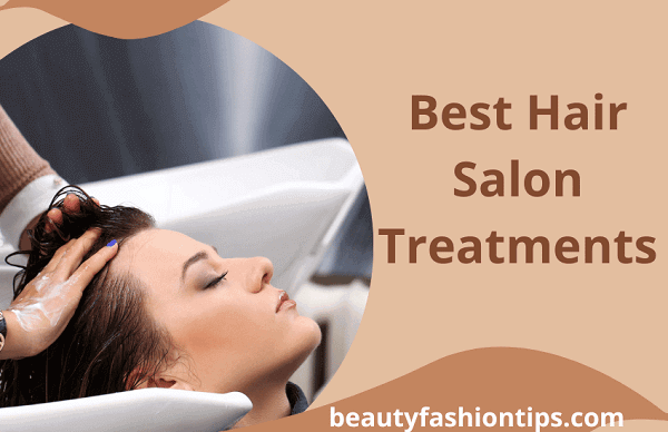 Hair Salon Treatments