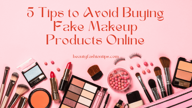 Fake Makeup Products Online